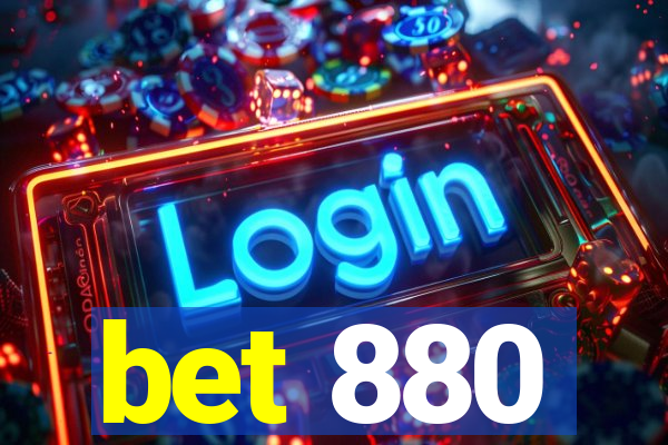 bet 880