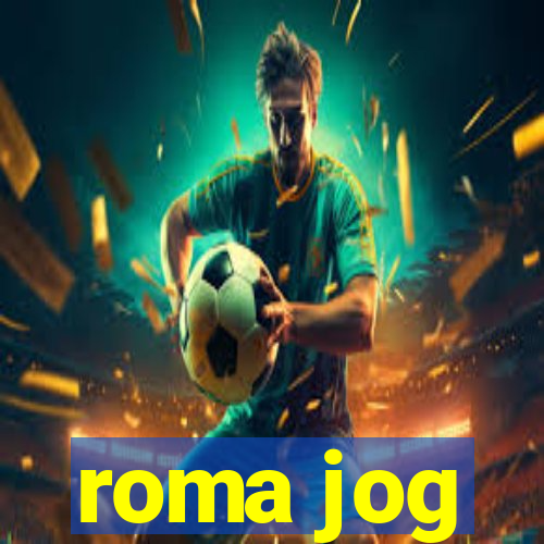 roma jog