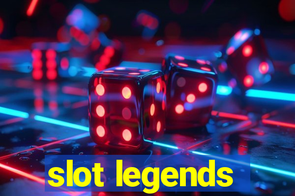 slot legends