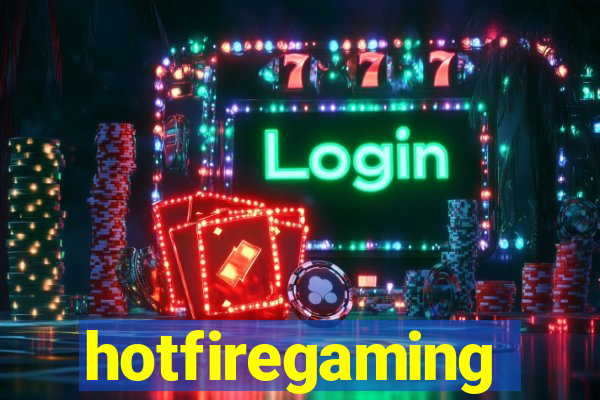 hotfiregaming