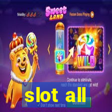 slot all