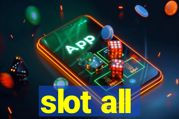 slot all