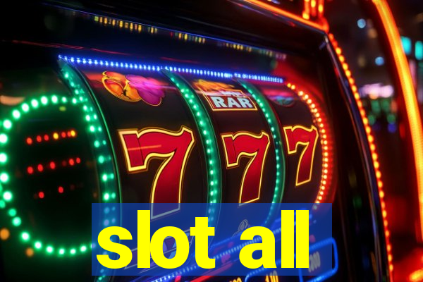 slot all