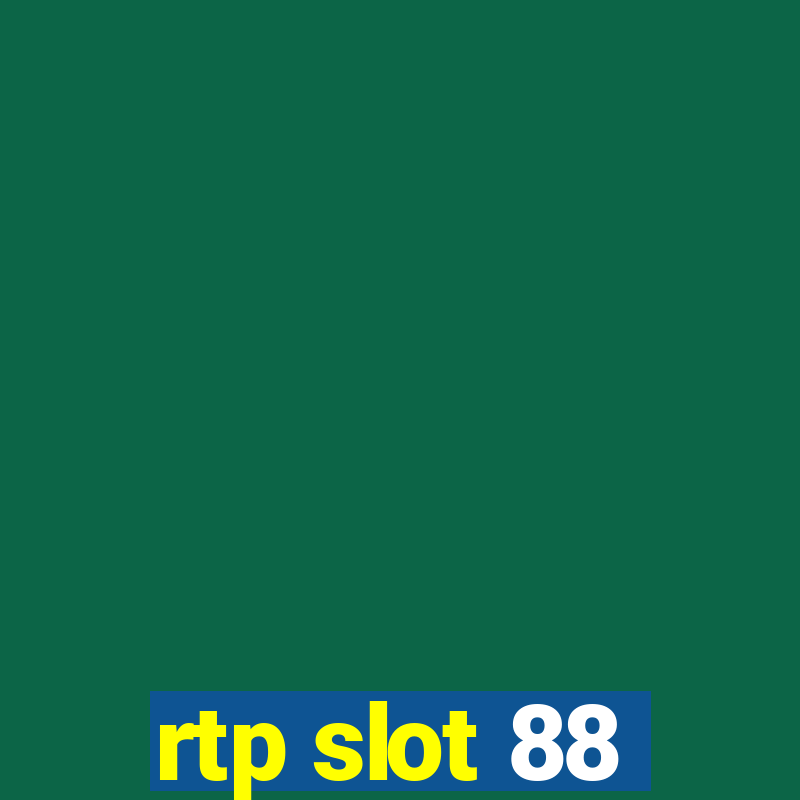 rtp slot 88