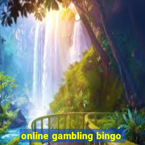 online gambling bingo