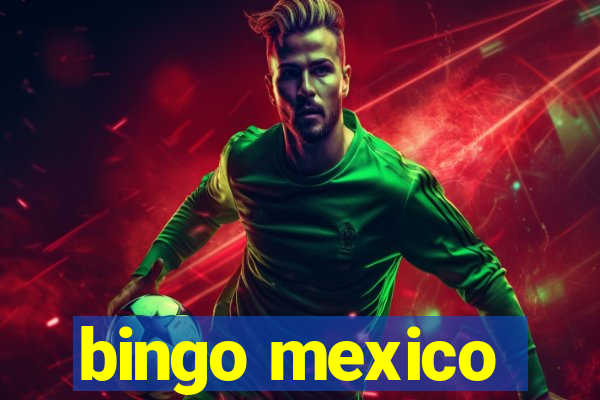 bingo mexico