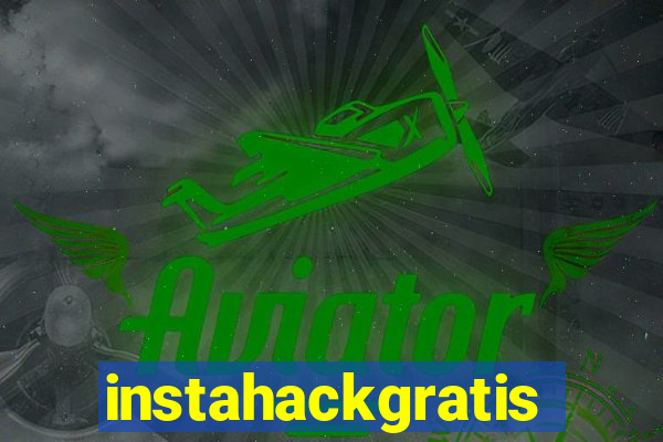 instahackgratis