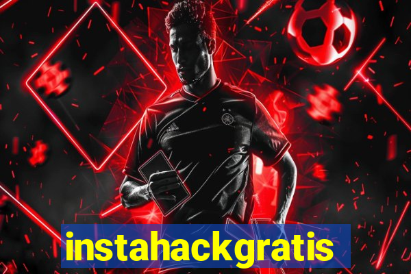 instahackgratis