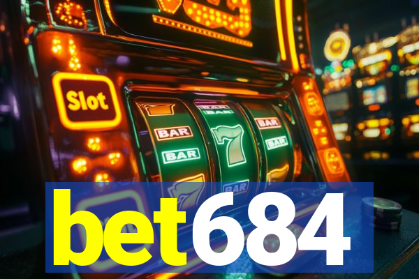 bet684