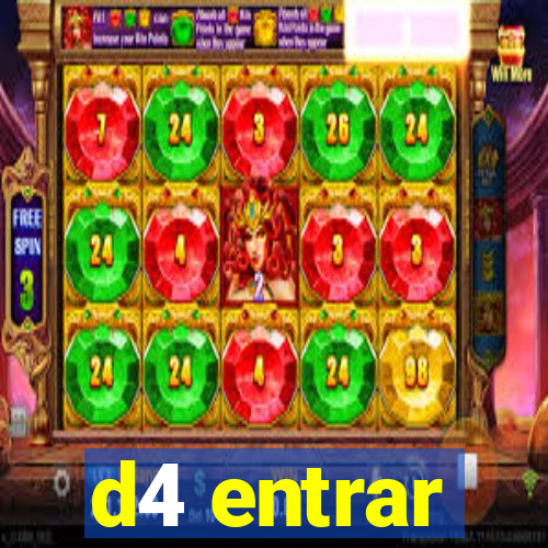 d4 entrar