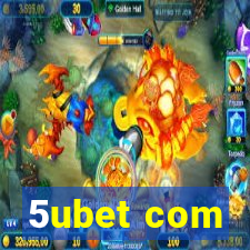 5ubet com