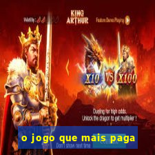 o jogo que mais paga