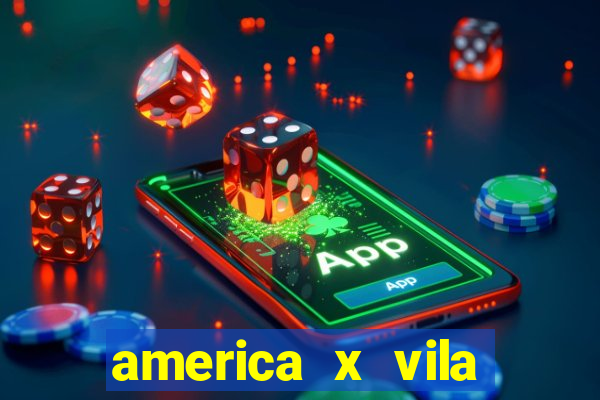 america x vila nova palpite