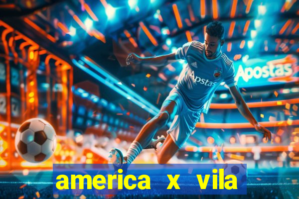 america x vila nova palpite