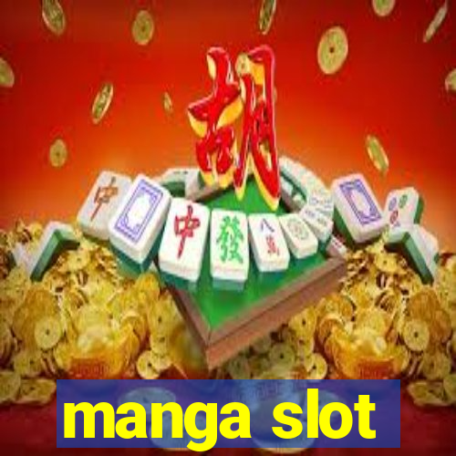 manga slot