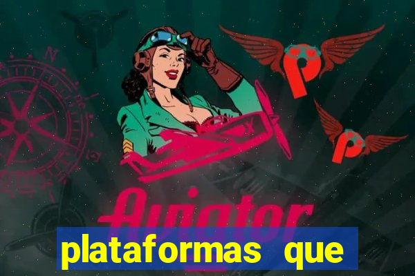 plataformas que d谩 b么nus