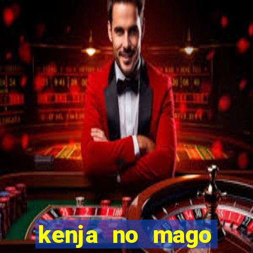 kenja no mago dublado 2 temporada