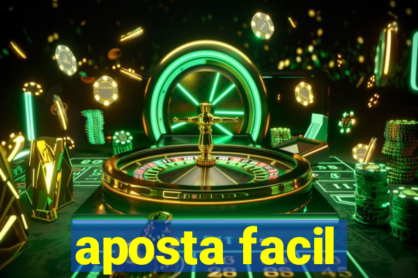 aposta facil