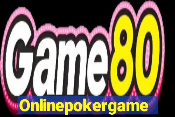 Onlinepokergame