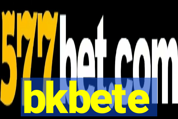 bkbete