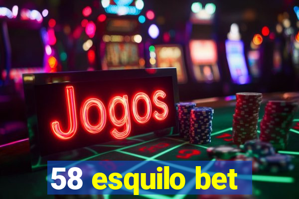 58 esquilo bet