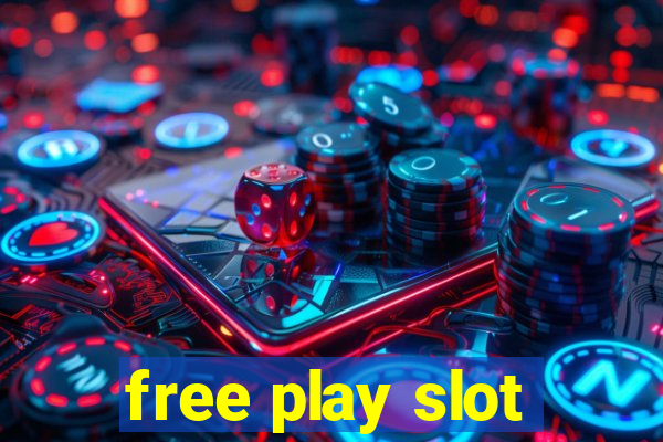 free play slot