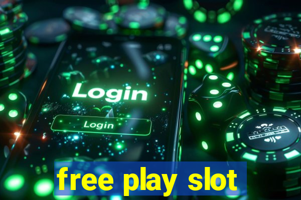 free play slot