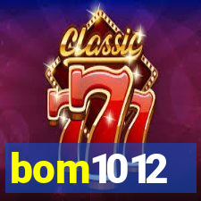 bom1012