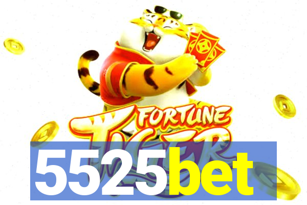 5525bet