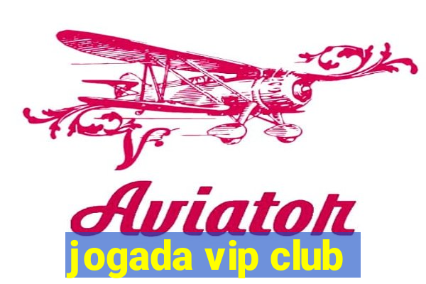 jogada vip club