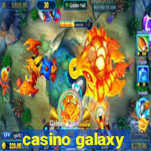 casino galaxy