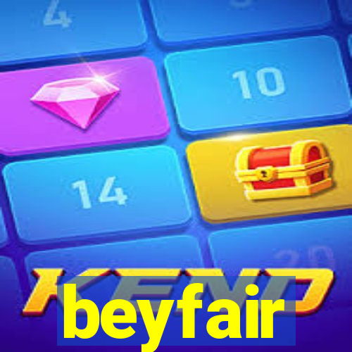 beyfair