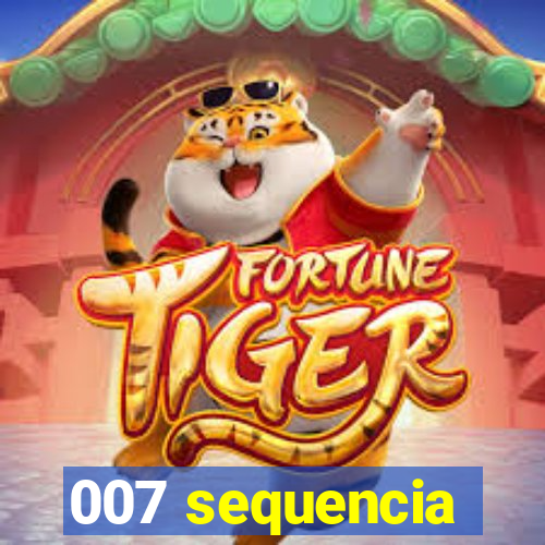 007 sequencia