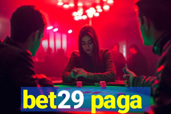 bet29 paga