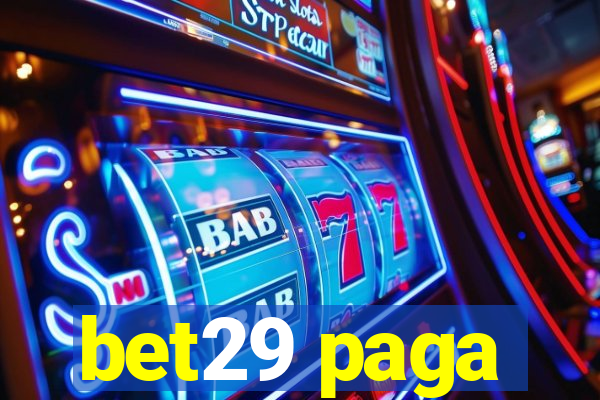 bet29 paga