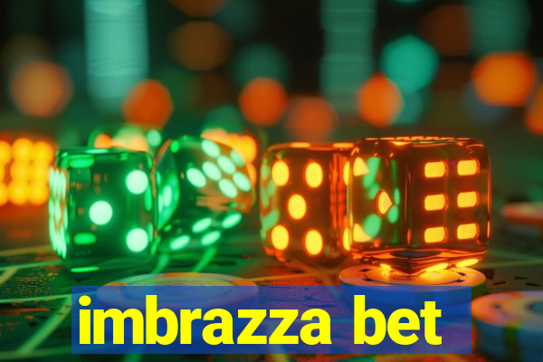 imbrazza bet