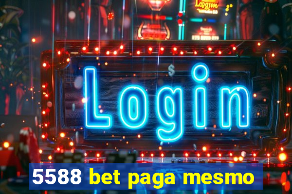 5588 bet paga mesmo