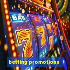 betting promotions