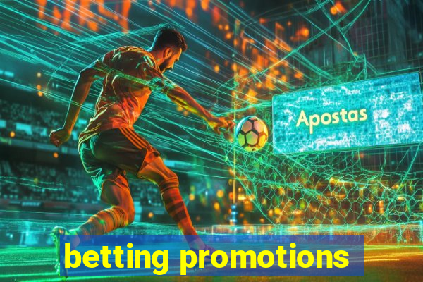 betting promotions