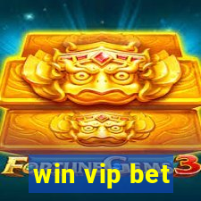 win vip bet