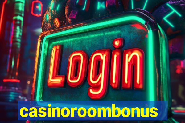 casinoroombonus