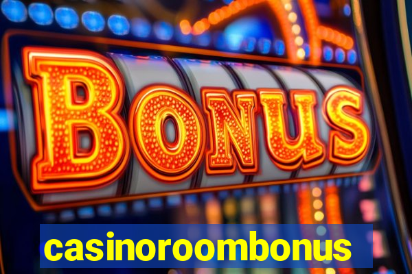 casinoroombonus