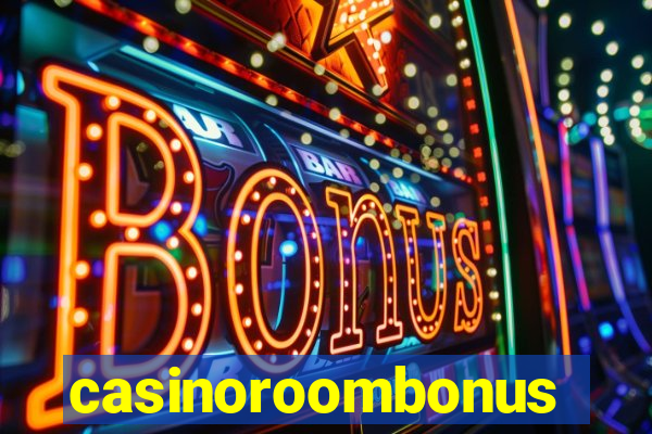 casinoroombonus