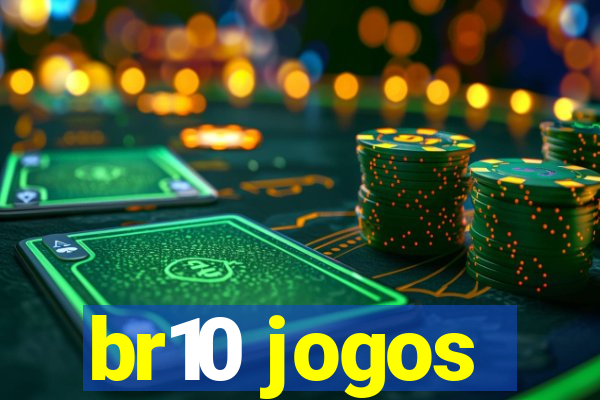 br10 jogos