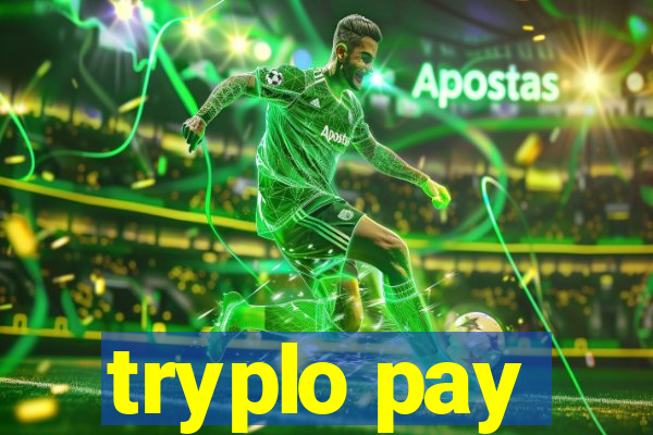 tryplo pay