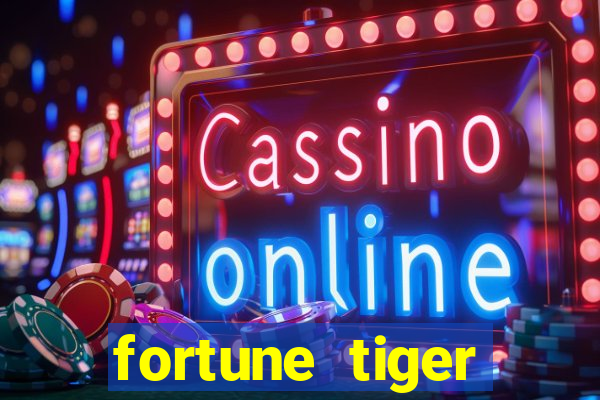 fortune tiger cassino -456bet