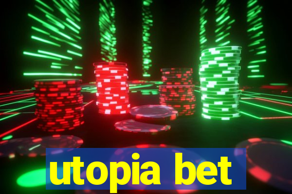 utopia bet