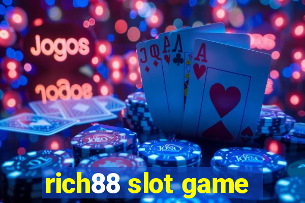 rich88 slot game