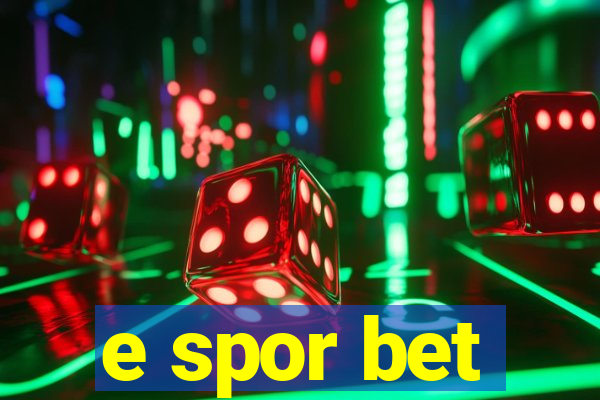 e spor bet