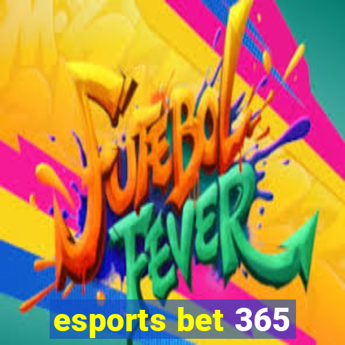 esports bet 365